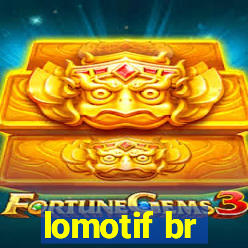 lomotif br